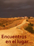 Encuentros en el lugar...