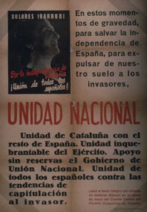 España: Dolores Ibarruri, por la independencia de España, unión de todos los españoles
