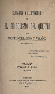 Miguel Cortacero, Cervantes y el Evangelio, 1915